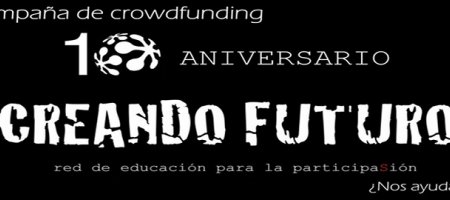 Creando Futuro: 10 años de educación para la participación