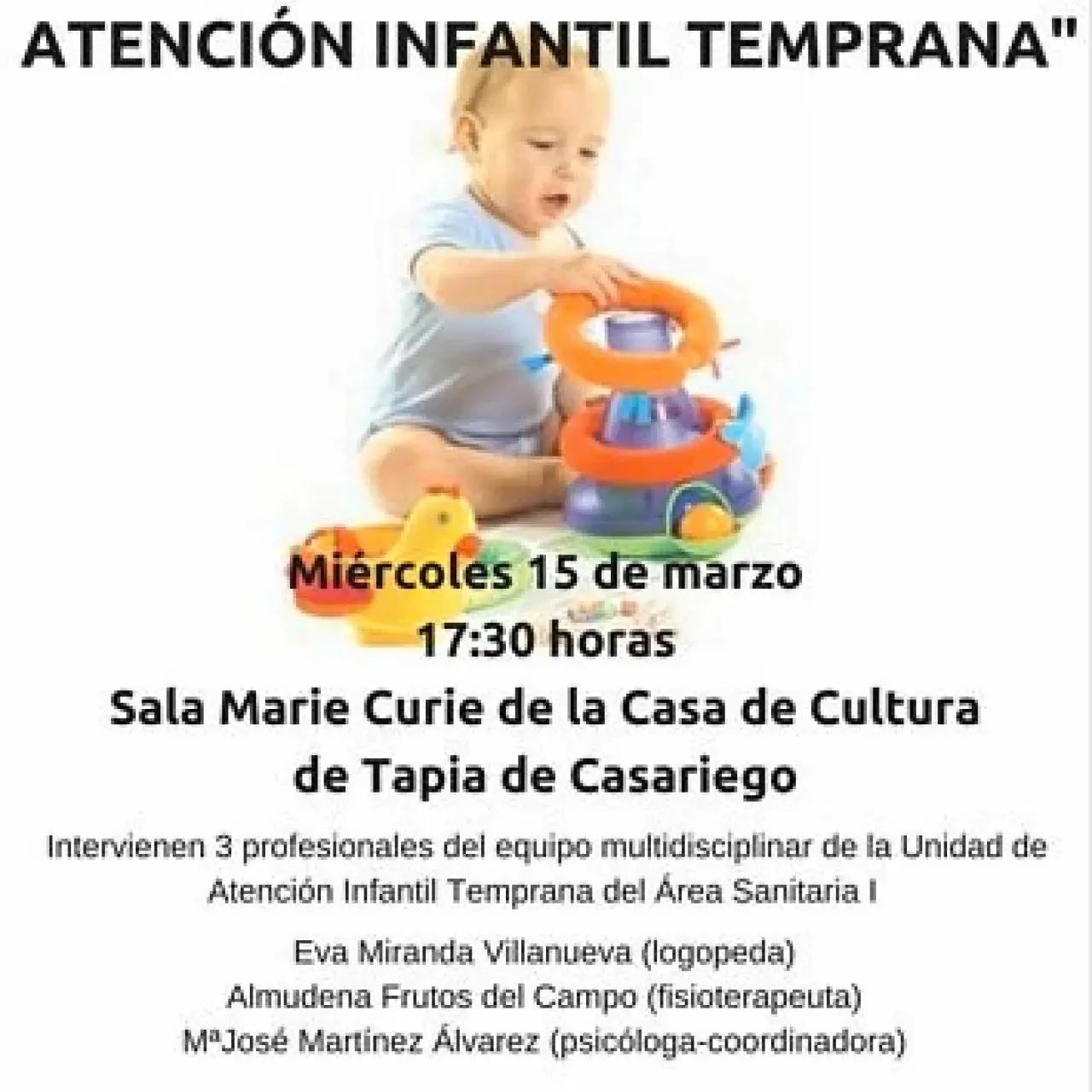 Charla informativa sobre la importancia de la atención temprana en la escuela de salud del ayuntamiento de Tapia .