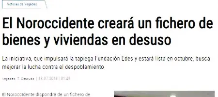 LNE: El Noroccidente creará un fichero de bienes y viviendas en desuso 18/07/2018