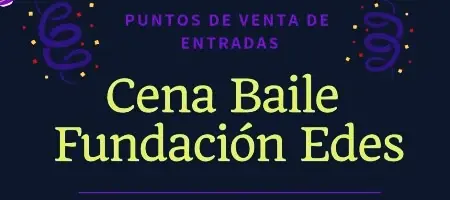 Entradas para la Cena Baile 